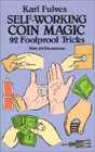 Self-Working Coin Magic : 92 Foolproof Tricks